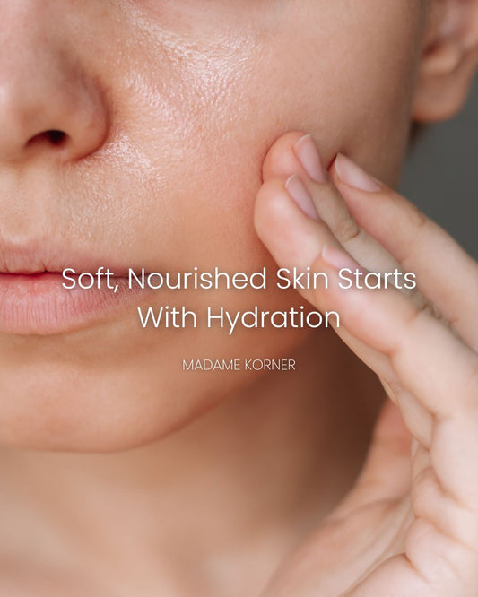 Soft, Nourished Skin Starts With Hydration